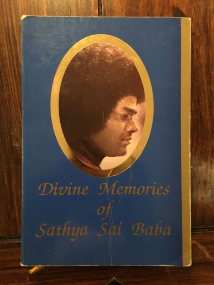 Divine Memories of Sathya Sai Baba