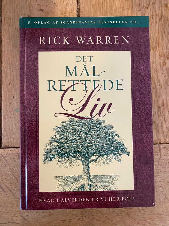 Det Målrettede Liv, Rick Warren, emne: personlig udvikling
