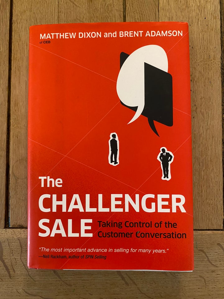 The Challenger Sale, Matthew Dixon & Brent Adamson, emne: