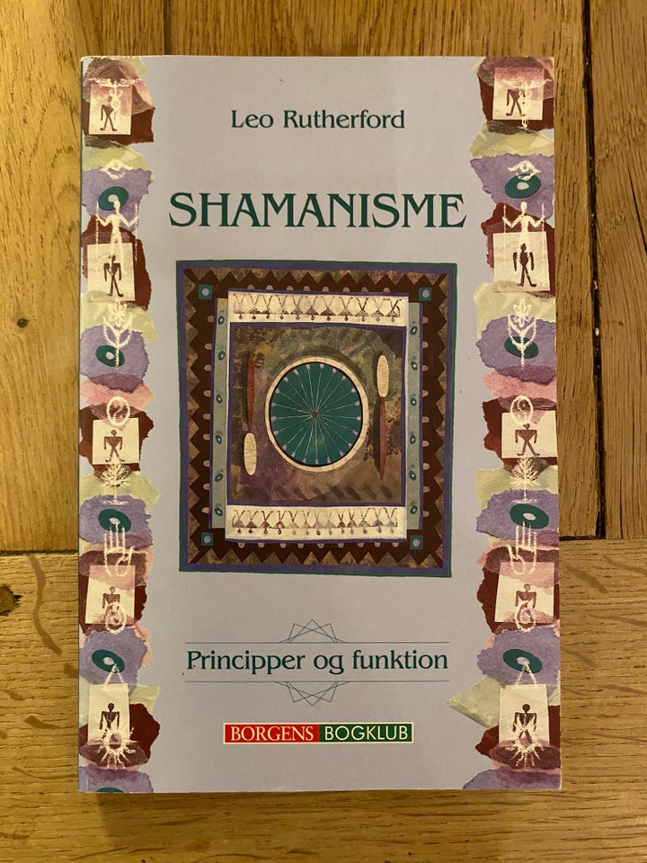 Shamanisme, Leo Rutherford, emne: personlig udvikling