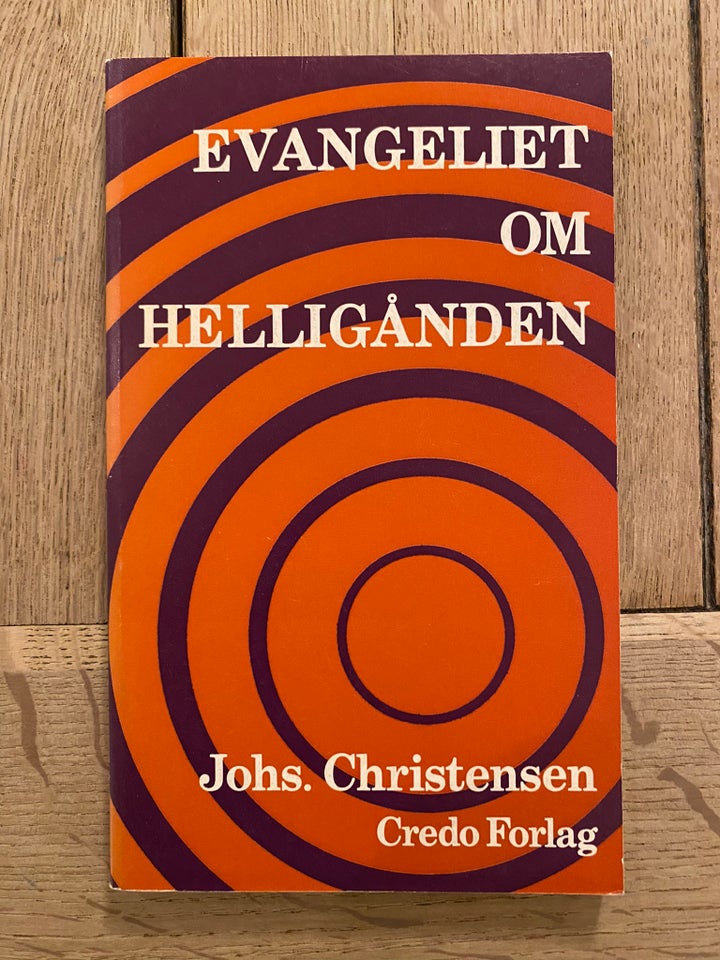 evangeliet om Helligånden, Johs. Christensen, emne: