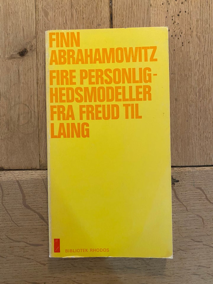 Finn Abrahamowitz, Fire personlighedsmodeller fra Freud