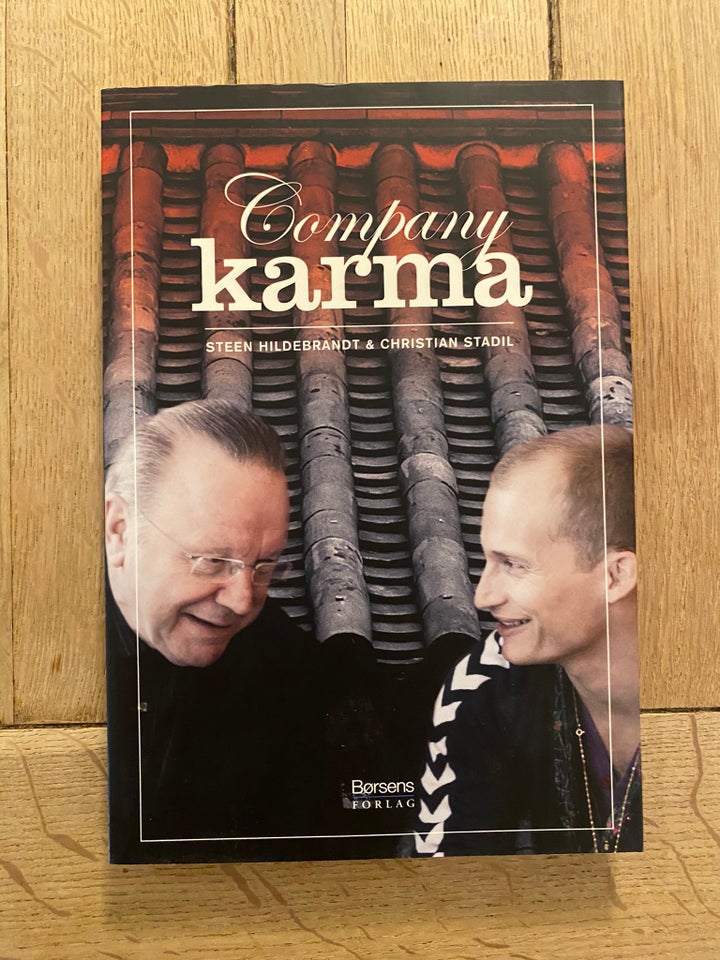 Company Karma, Steen Hildebrandt, Christian Stadil