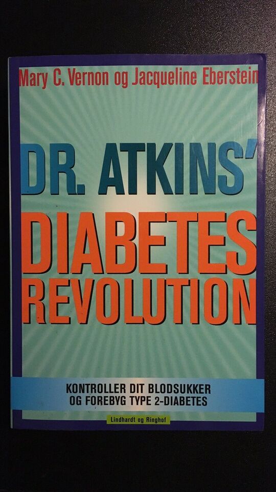 Dr. Atkins´ Diabetes Revolution,