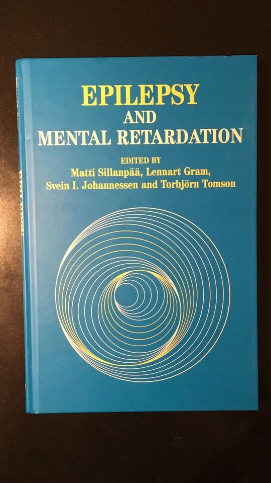 Epilepsy And Mental Retardation - Matti Sillanp&#228;&#228;, Lennart Gram..