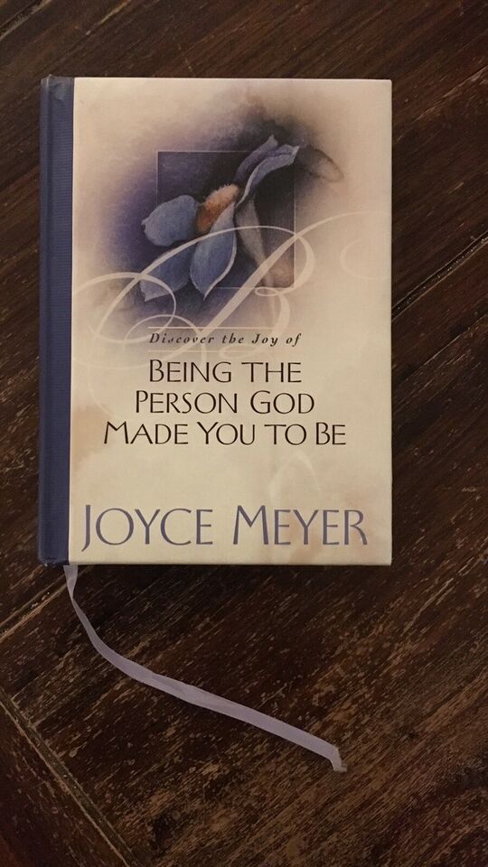Being The Person God Made You To Be - Joyce Meyer