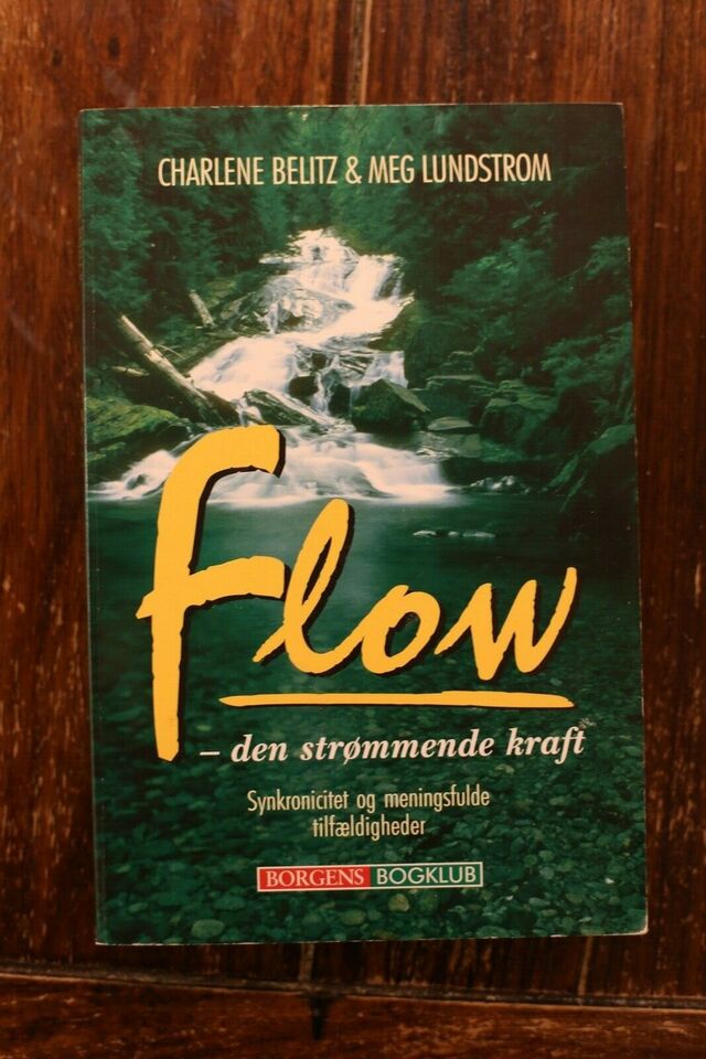 Flow - Den Strømmende Kraft