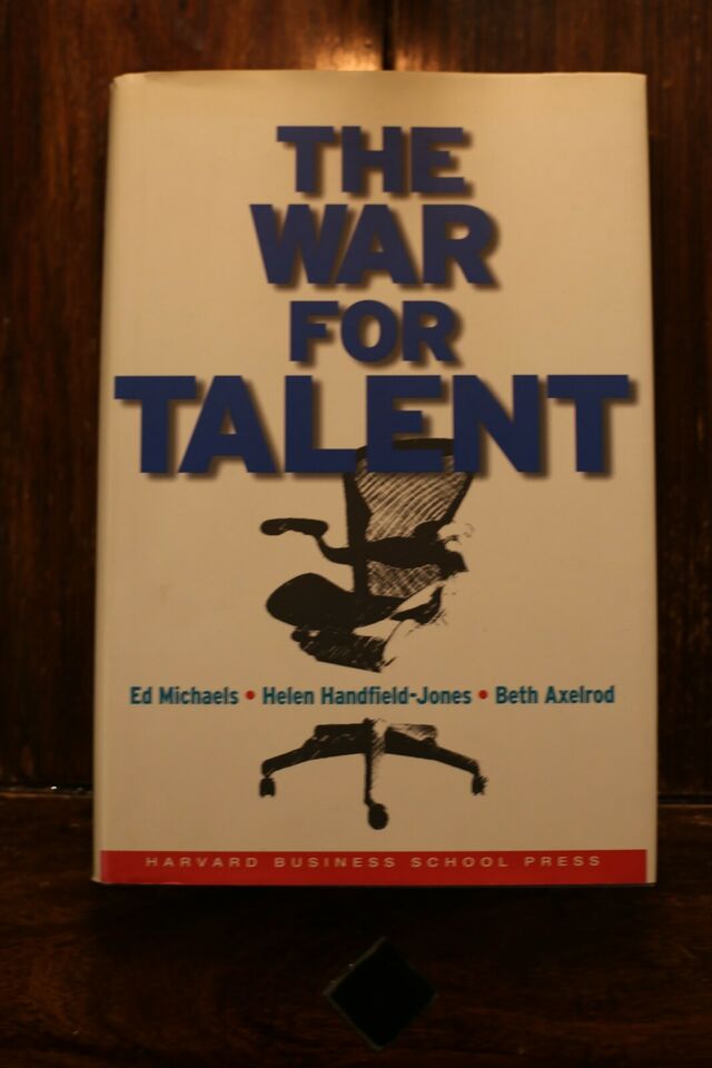 The War For Talent - Ed Michaels, Helen Handfield-Jones, Beth Axelrod