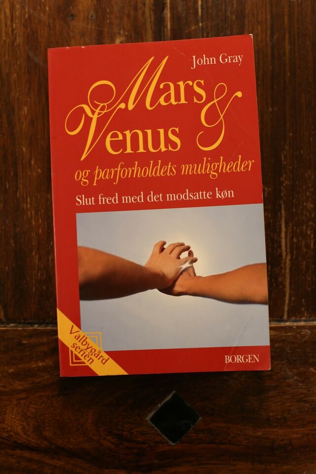 Mars og Venus og parforholdets muligheder - John Gray