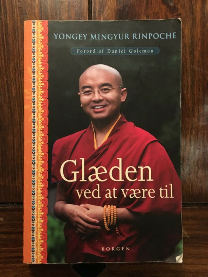 Glæden ved at være til - Yongey Mingyur Rinpoche