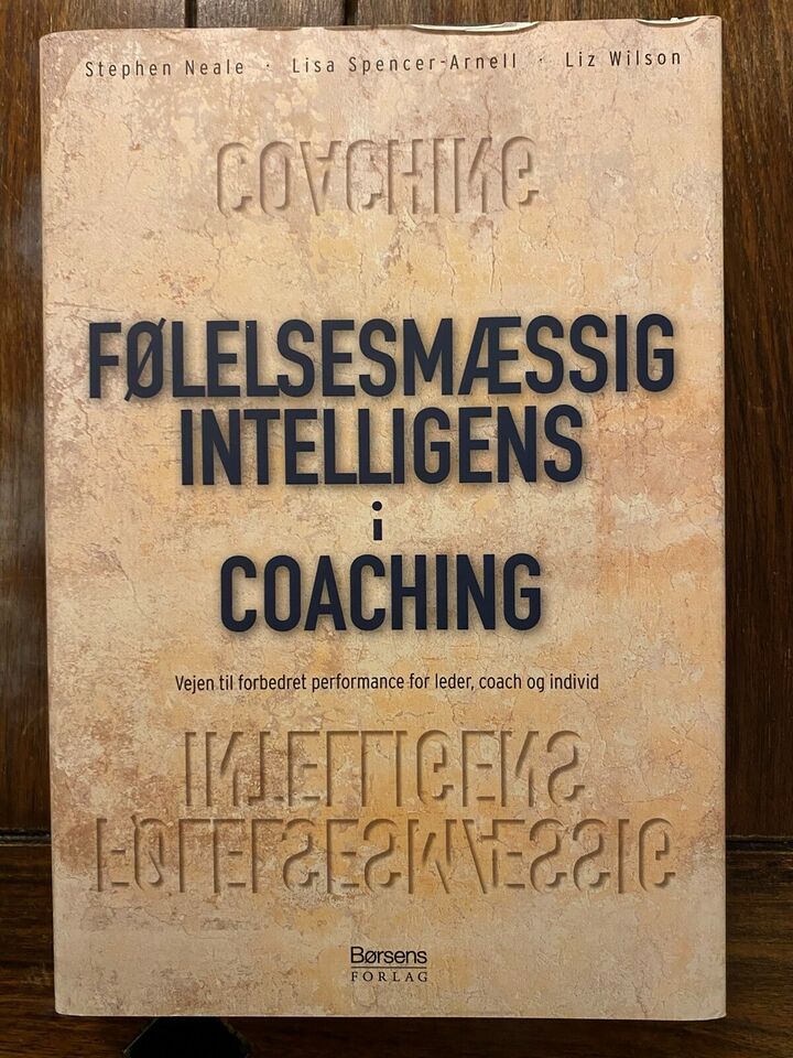 Følelsesmæssig intelligens i coaching - Stephen Neale