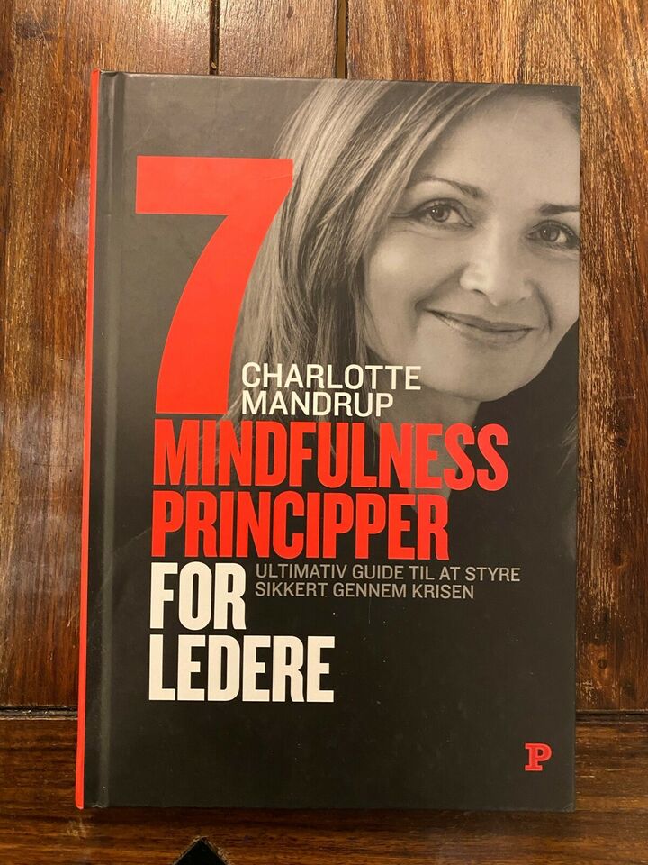 7 mindfulness principper for ledere - Charlotte Mandrup