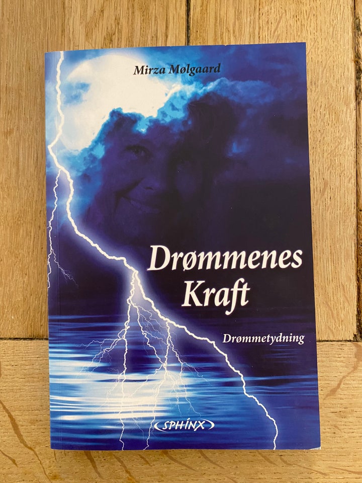 Drømmenes Kraft - Mirza Mølgaard