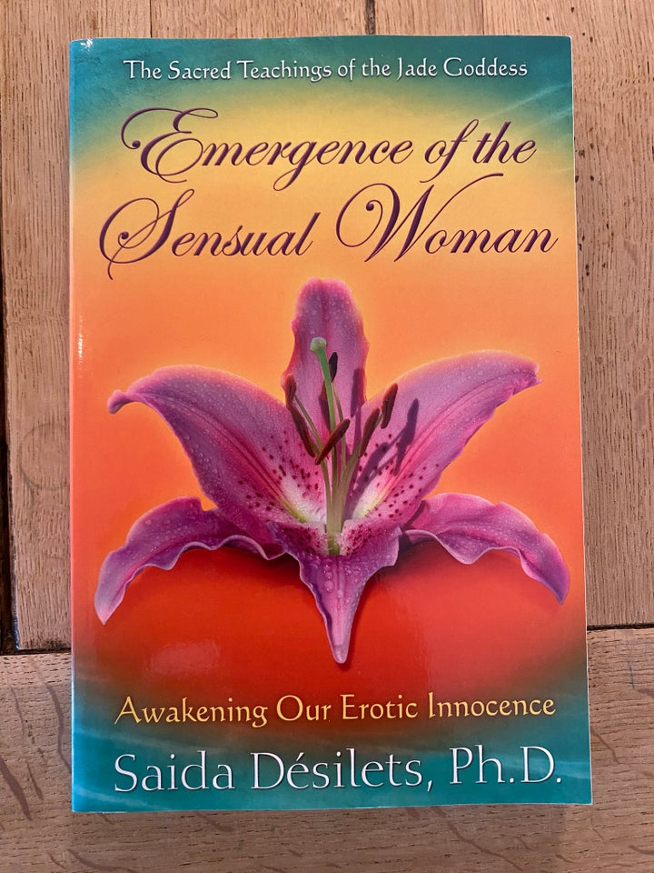 Emergence Of The Sensual Woman, Saida Désilets, emne: