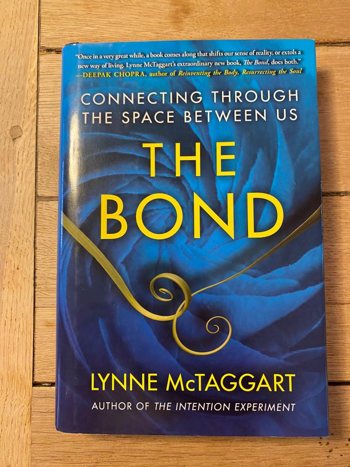 The Bond, Lynne McTaggart, emne: personlig udvikling